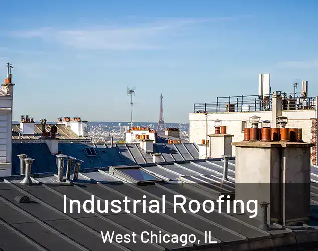  Industrial Roofing West Chicago, IL